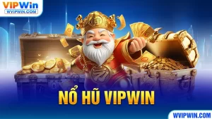 Nổ hũ VIPWIN - WVIPWIN.COM
